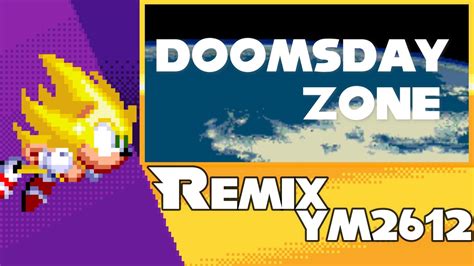 Doomsday Zone Sonic The Hedgehog Knuckles Remix Arrangement Ym