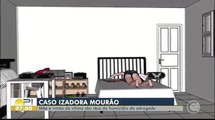 Caso Izadora Mour O M E Condenada A Anos Pelo Assassinato Da