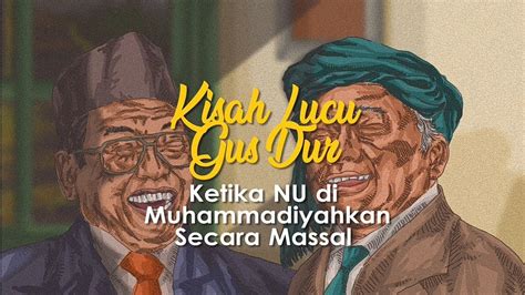 Utas Ketika Gus Dur Meminta Tokoh Muhammadiyah Jadi Imam Tarawih