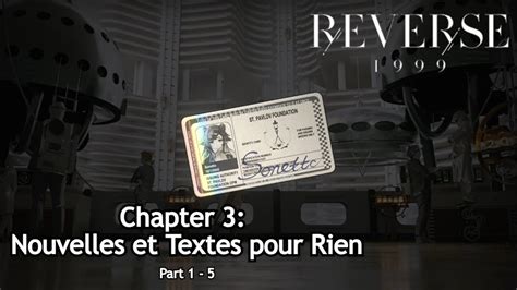 Reverse 1999 Gameplay Walkthrough Chapter 3 Nouvelles Et Textes Pour