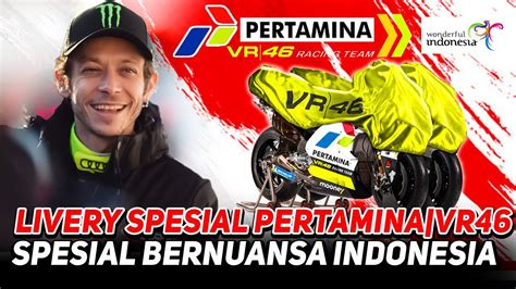 AKHIRNYA DIRESMIKAN LIVERY SPESIAL PERTAMINA VR46 RACING TEAM ROSSI