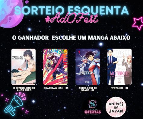 Animes In Japan On Twitter Sorteio Especial Adofest Regras