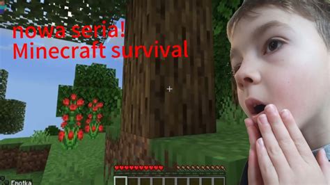 Nowa Seria Minecraft Survival YouTube