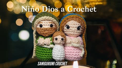 Vídeo 6 Niño Dios para Nacimiento amigurumi Nacimiento tejido a