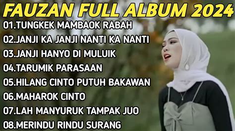 FAUZANA LAGU MINANG TERBARU FULL ALBUM TERPOPULER 2024 Tungkek