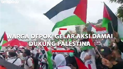 Warga Depok Turun Ke Jalan Gelar Aksi Damai Dukung Palestina Video