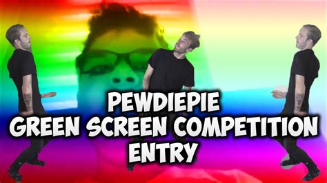 Epic Pewdiepie Green Screen Competition 2 Entry Youtube