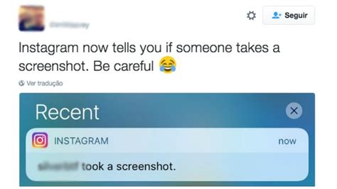 Instagram Avisa Se Tiraram Print Das Suas Fotos Entenda A Pol Mica
