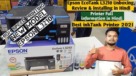 Epson EcoTank L3210 Unboxing Review Installing Best InkTank