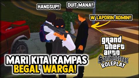 Mprp Kebodohan Warga Saat Kena Begal Gta Samp Roleplay Indonesia