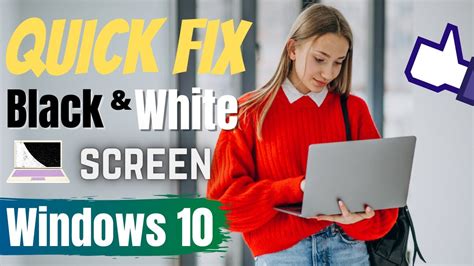 Fix Windows 10 Black And White Screen Problem Windows 10 Display Color Problem