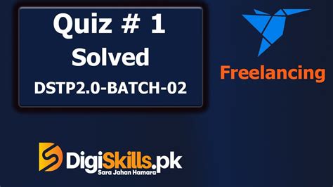 Freelancing Quiz Digiskills Batch Solution Freelancing Quiz