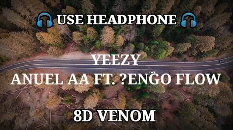 Yeezy Anuel Aa Ft Engo Flow 8d Audio Youtube