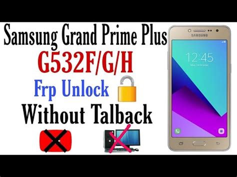 Samsung G F Frp Bypass Galaxy Grand Prime Plus New Method