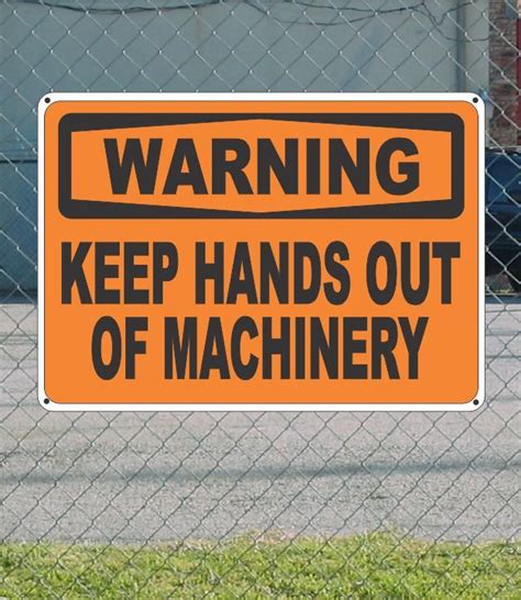 Warning Keep Hands Out Of Machinery Osha Safety Sign X Ebay