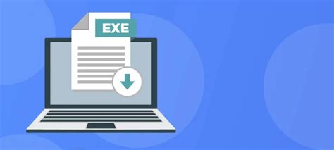 What Is An Exe File How To Open And Convert Exe Files On Your Computer