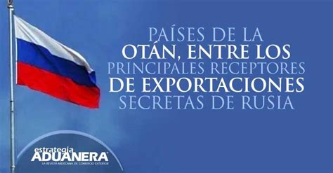 Pa Ses De La Otan Entre Los Principales Receptores De Exportaciones