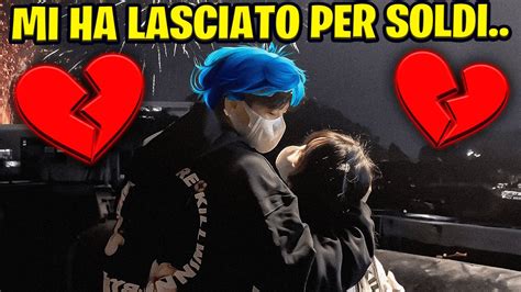 La Mia Fidanzata Mi Ha Lasciato Perche Sono Povero Youtube