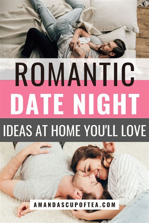 At Home Romantic Date Night Ideas To Get Closer In Romantic