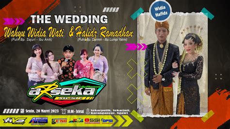 Live Campursari Arseka Music Wedding Widia Hafidz Ars Jilid