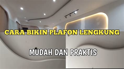 CARA MEMBUAT PLAFON GYPSUM LENGKUNG OVAL Plafon Gypsum Interior