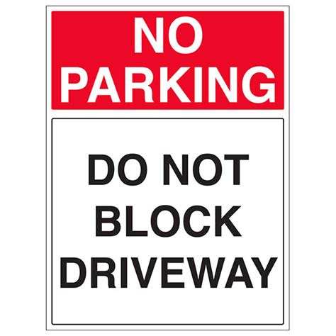 Do Not Block Driveway Portrait Traffic And Parking Signs