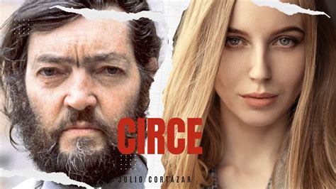 Circe Julio Cort Zar Audiocuento Audiolibro Audiobook Youtube