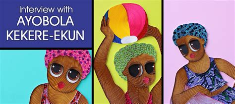 Interview With Ayobola Kekere Ekun For ‘perspectives Exhibition On