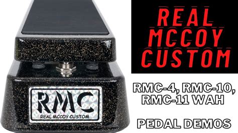 Real McCoy Custom RMC Wah Pedal Demos RMC 4 RMC 10 RMC Ll YouTube