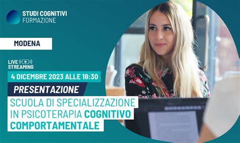 Studi Cognitivi Modena Presentazione Della Scuola Di Psicoterapia