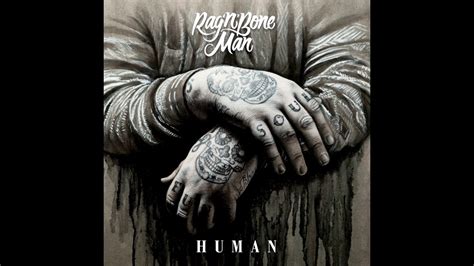 Rag N Bone Man Human Lyrics YouTube