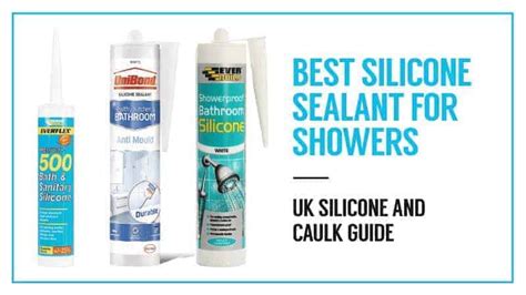 What S The Best Bathroom Silicone Sealant - Artcomcrea