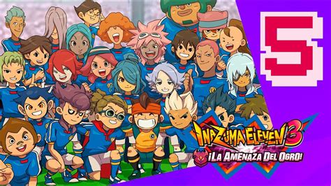 EL EQUIPO OGRO HACE PRESENCIA POR FIN Inazuma Eleven 3 La Amenaza Del