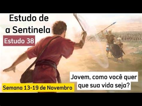 Estudo De A Sentinela Semana De Novembro Jw Brasil Youtube