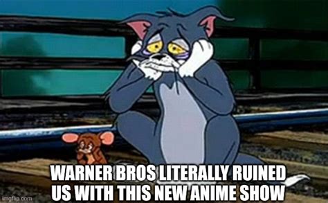 Sad Railroad Tom And Jerry Latest Memes - Imgflip