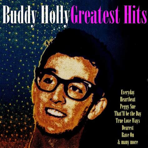 Buddy Holly Greatest Hits by Buddy Holly : Napster