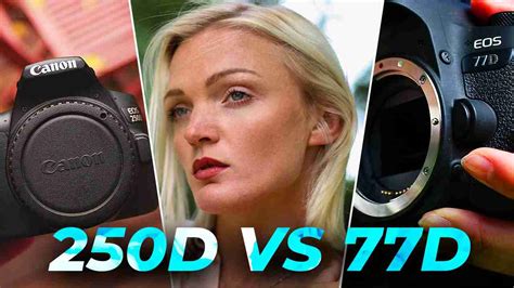 Canon Rebel SL3 or Canon 77D? Which Is Better? - SKYES Media