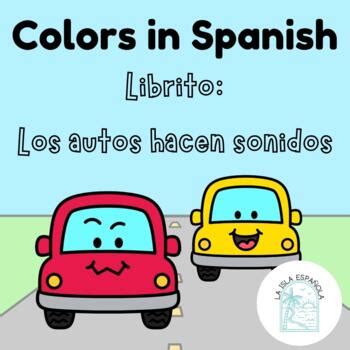 Spanish Color Story Los Autos Hacen Sonidos By La Isla Espanola