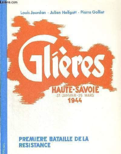 Glieres Haute Savoie Premiere Bataille De La Resistance