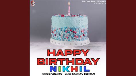 Happy Birthday Nikhil Youtube