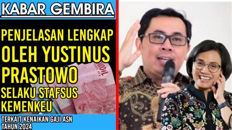 TERBARU Penjelasan Lengkap Oleh Yustinus Selaku Stafsus Kemenkeu