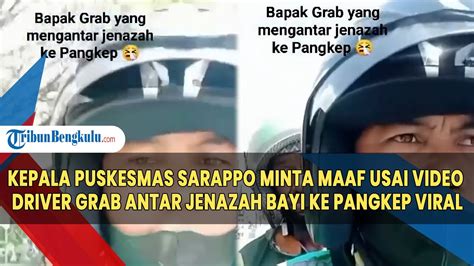 Kepala Puskesmas Sarappo Minta Maaf Usai Video Driver Grab Antar