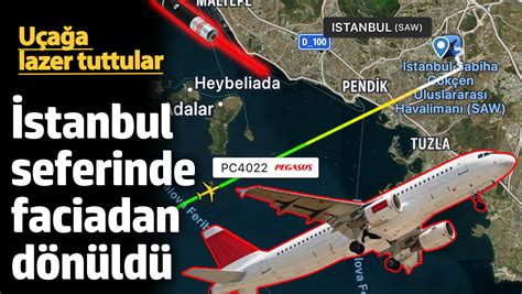 Antalya İstanbul seferinde faciadan dönüldü Uçağa lazer tuttular