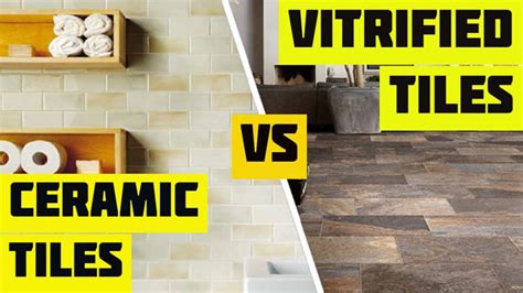 Difference Between Vitrified And Ceramic Tiles Vitrified Vs Ceramic Tiles