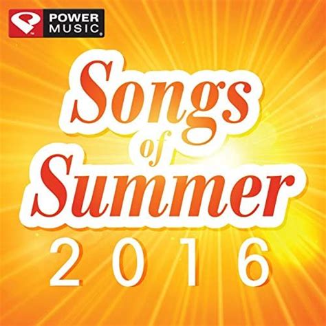 Amazon Music Power Music WorkoutのSongs of Summer 2016 60 Min Non