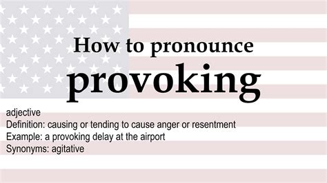 How To Pronounce Provoking Meaning Youtube