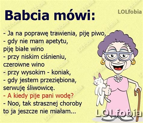 Babcia Wie Najlepiej D Weekend Humor Humor Funny