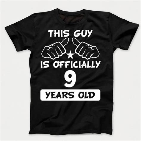 Boys 9th Birthday Shirt This Guy Is Officially 9 Years Old Etsy