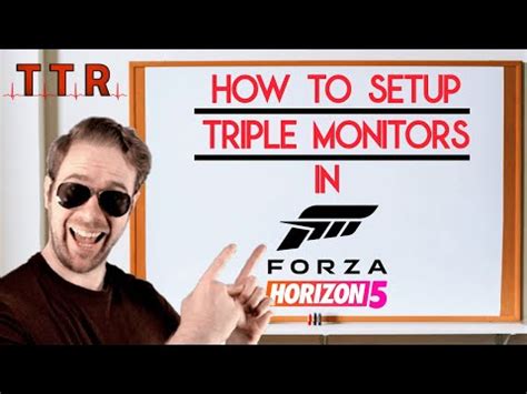 How To Setup Triple Monitors In Forza Horizon 5 With Correct Field Of