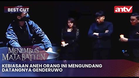 Kebiasaan Aneh Orang Ini Mengundang Datangnya Genderuwo Best Cut